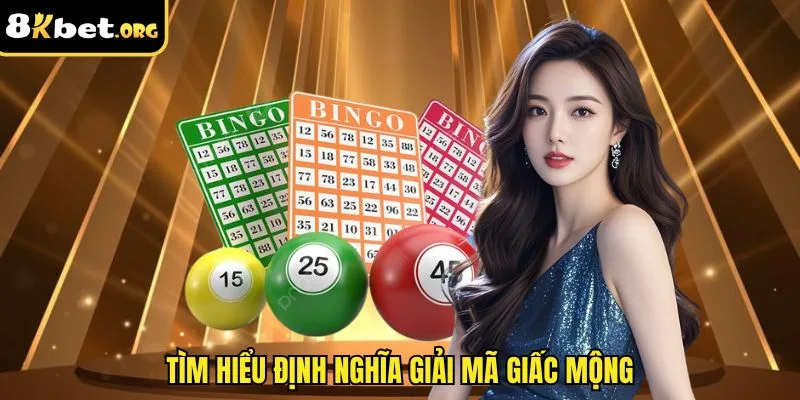 Tìm hiểu định nghĩa giải mã giấc mộng